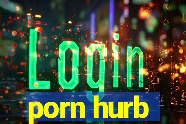 porn hurb